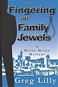 Fingering the Family Jewels (Paperback)