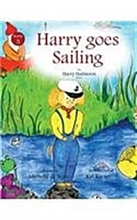 Harry Goes Sailing (Paperback)