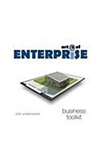 Art of Enterprise: Business Toolkit (Paperback)