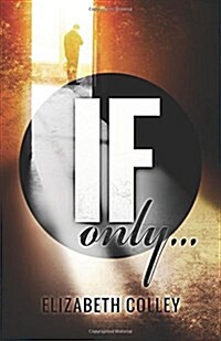 If Only (Paperback)