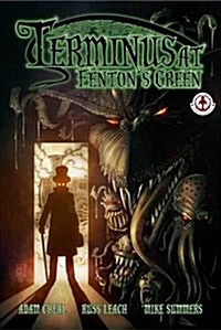 Terminus at Fentons Green (Paperback)