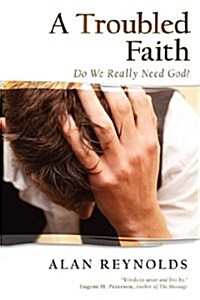 A Troubled Faith (Paperback)