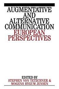Augumentative and Alternative Communication: European Perspectives (Paperback)
