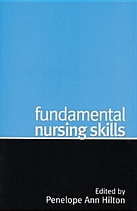 Fundamental Nursing Skills (Paperback)