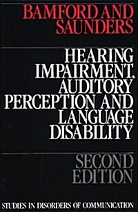 Hearing Impairment, Auditory Perception and Language Disability (Paperback, 2, Revised)