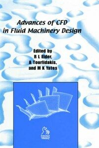 Advances of CFD in fluid machinery design
