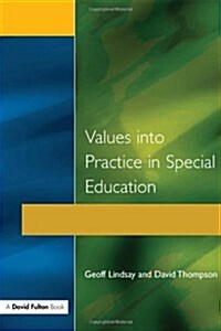 Values Into Practice in Special Education (Paperback)