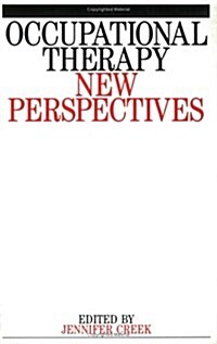 Occupational Therapy: New Perspectives (Paperback)