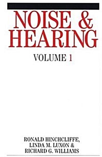 Noise and Hearing (Paperback, Volume 1)