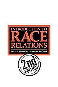 Introduction To Race Relations (Paperback, 2 ed)