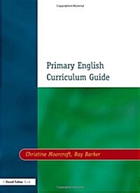 Primary English Curriculum Guide (Paperback)