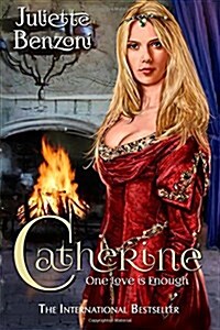 Catherine: One Love Is Enough (Paperback)