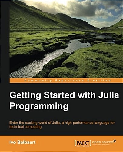 Getting Started with Julia (Paperback, ed)
