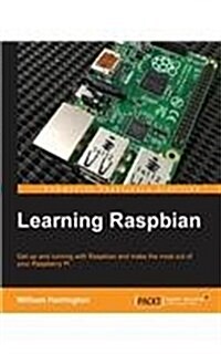 Learning Raspbian (Paperback)