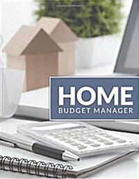 Home Budget Manager (Paperback)