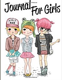 Journal for Girls (Paperback)