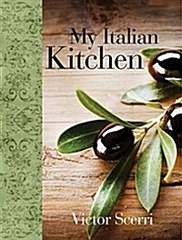My Italian Kitchen (Hardcover)