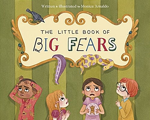 The Little Book of Big Fears (Hardcover)