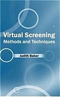 Virtual Screening: Methods and Techniques (Hardcover)