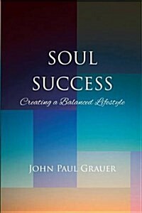 Soul Success (Paperback)