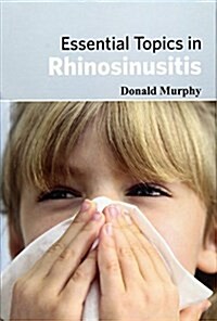 Essential Topics in Rhinosinusitis (Hardcover)