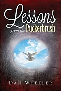 Lessons from the Puckerbrush (Paperback)