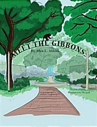 Meet the Gibbons (Hardcover)