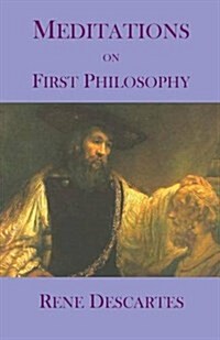 Meditations on First Philosophy (Paperback)