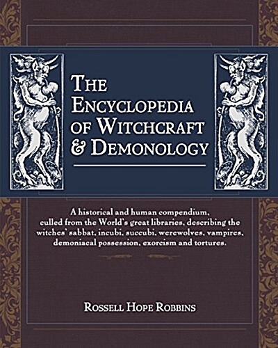 The Encyclopedia of Witchcraft & Demonology (Paperback, Reprint)