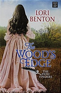 The Woods Edge (Library Binding)