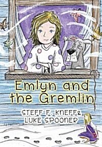 Emlyn and the Gremlin (Paperback)