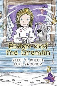 Emlyn and the Gremlin (Hardcover)