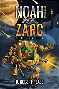 Noah Zarc: Declaration (Paperback)