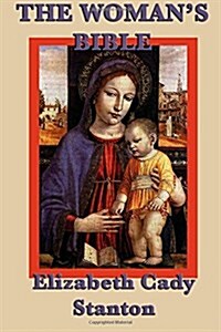 The Womans Bible (Paperback)