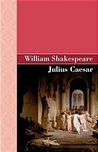 Julius Caesar (Hardcover)