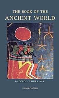 The Book of the Ancient World (Hardcover)