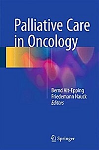 Palliative Care in Oncology (Hardcover, 2015)