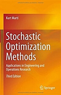 Stochastic Optimization Methods: Applications in Engineering and Operations Research (Hardcover, 3, 2015)