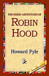 The Merry Adventures of Robin Hood (Paperback)