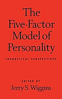 The Five-Factor Model of Personality: Theoretical Perspectives (Hardcover)