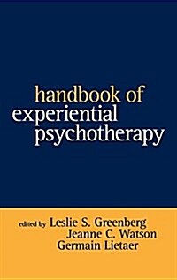 Handbook of Experiential Psychotherapy (Hardcover)