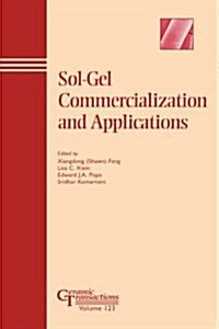 Sol-Gel Commercialization and Applications (Hardcover)