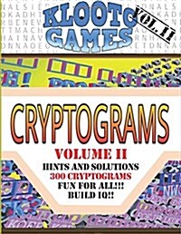 Klooto Games Cryptograms Vol. II (Paperback)