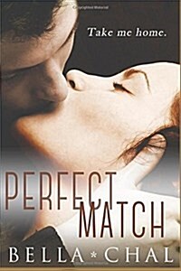 The Perfect Match: A New Adult Erotic Romance (Paperback)