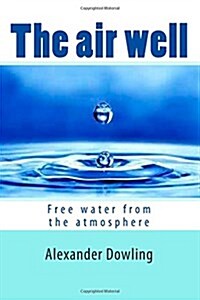 The Air Well (Paperback)