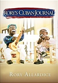 Rorys Cuban Journal (Paperback)