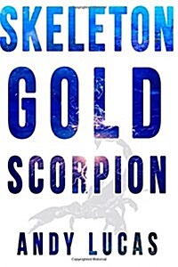 Skeleton Gold: Scorpion (Paperback)