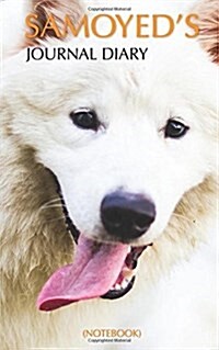 Samoyed Journal Diary (Notebook) (Paperback)