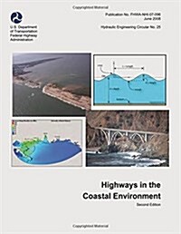 Highways in the Coastal Environment (Paperback)