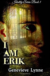 I Am Erik (Paperback)